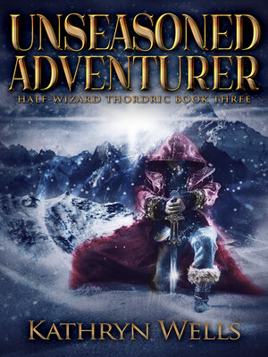 cover image of Unseasoned Adventurer